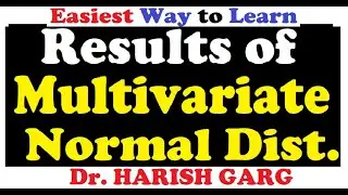 Some Results of Multivariate Normal Distribution | Easiest Way to Learn