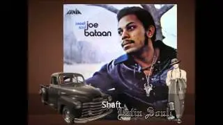Joe Bataan Shaft
