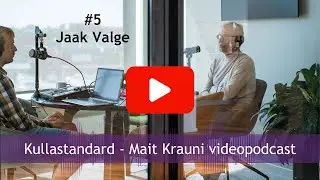 Kullastandard #5 Jaak Valge: Eesti majanduslugu, valuutad ja rahasüsteemid