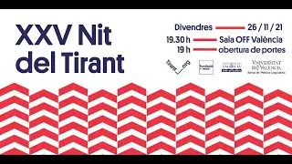 [VÍDEO-RESUM] XXV Nit del Tirant