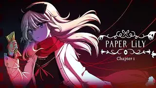 Стрим-прохождение хоррора Paper Lily: Chapter 1, день 4