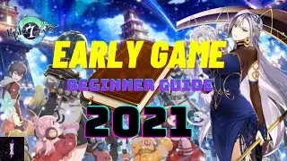 2021 EPIC SEVEN BEGINNER'S GUIDE | Rerolling | Team Composition | Daily Tasks and More [Epic Seven]