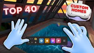 Top 40 Quest Custom Home Environments and How to Install Them