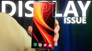 Samsung Galaxy S24 Ultra - DISPLAY ISSUE!