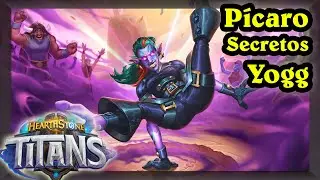 Pícaro Secretos, el otro Tier 1 junto a druida [Hearthstone] Titanes