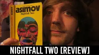 Isaac Asimov - Nightfall Two [REVIEW/DISCUSSION]