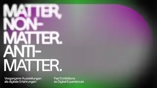 Finissage | Matter. Non-Matter. Anti-Matter