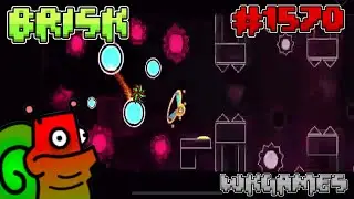 Brisk by Fletzer 100% - Geometry Dash (Demon) (#1570)