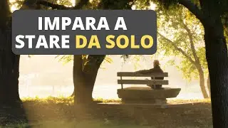 Impara a Stare da Solo: Svelata la Magia Nascosta