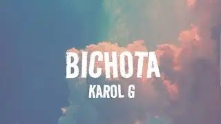Karol G - Bichota Lyrics