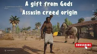 Assassin's Creed Origins A gift from Gods #dmkawesome #assassinscreed #gameplay #ps4