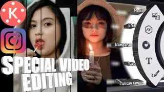 Special Video Editing For Instagram || Tutorial Kinemaster