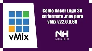Como hacer logo 3D en formato .mov para vMix | 2019