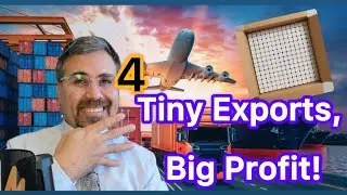 4 Tiny Products to Export for Big Profit in One Carton