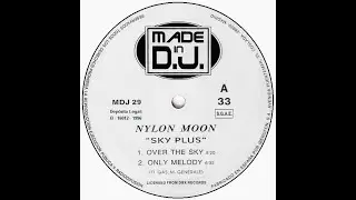 Nylon Moon – Sky Plus 1996