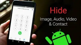 Now HIDE Image Audio Video File in Dialer Phone!🔥
