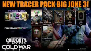 Tracer Pack Big Joke 3 - Call of Duty Black Ops Cold War