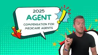 2025 Agent Compensation for MAPD & PDPs