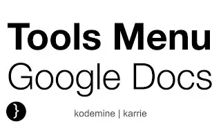 Tools Menu in Google Docs | Google Docs Tutorials | Google Docs