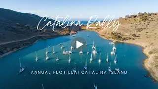 Catalina Rally 2023 - Race & Raft Up!