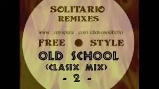 OLD SKOOL CLASSIC MX #2. SOLITARIO