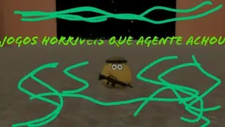 jogos estranhos que eu e o Yago achou