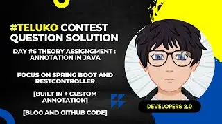 Mastering Annotations in Java: A Comprehensive Guide with Spring Boot Examples | @Telusko Contest
