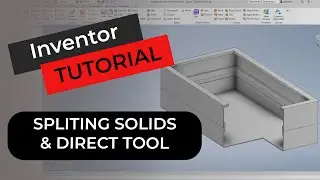 Inventor Using the Split and Direct Tools