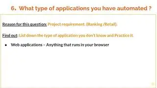 RPA Interview Question 6: "What type of applications you have automated"