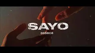 esseca - SAYO (Official Visualizer) [prod by nj]