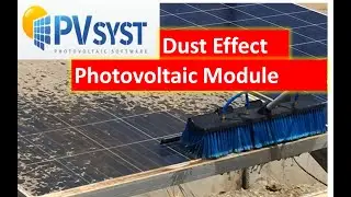 How to understand the effect of dust on a photovoltaic module with PVsyst
