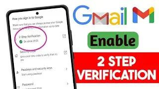Gmail I'd me Two Step Verification Kaise Kare | Gmail 2 step Verification