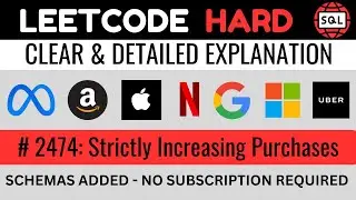 Leetcode HARD 2474 - Customers with Strictly Increasing Purchase -Explained by Everyday Data Science