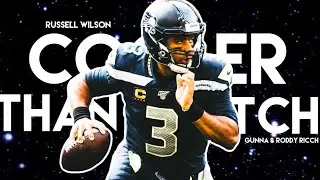 Russell Wilson NFL Mix ~ “COOLER THAN A BITCH” (feat. Gunna & Roddy Ricch) ᴴᴰ