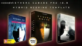 ETHERA GOLD 2 - EVI 2 - SOUNDSCAPES 2-  HYBRID SCORING TEMPLATE -  CUBASE PRO 10.5 - FREE DOWNLOAD