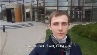 Vilnius Grand Resort, 19.04.2016
