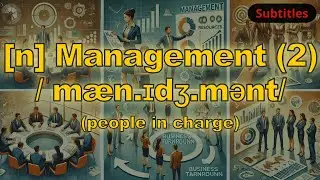 [n] Management meaning (people in charge) with 5 examples