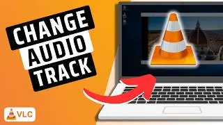How To Change Audio Track In VLC Media Player (Updated)