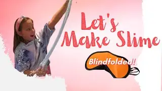 Lets Make Slime