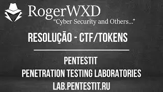 Pentestit Lab14 - CTF/Tokens - Será que sua empresa encontra estas vulnerabilidades?