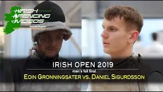 Irish Open Fencing Championships, Men's Foil Final 2019