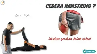 Latihan jitu untuk “Cedera Hamstring” #romfis