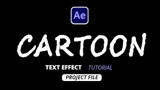 Cartoon Text Effect Animation After Effects Tutorial 2024 (project file) No plugins