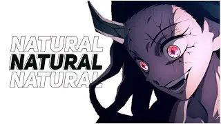 Demon Slayer - Natural | Imagine Dragons [Edit/AMV]