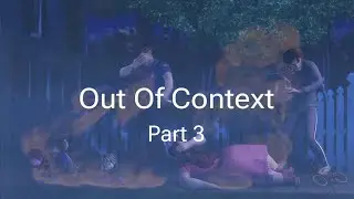 AATC out of context part 3