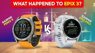 Garmin Fenix 8 vs Garmin Epix Pro (Gen 2): What Happened to Epix 3?