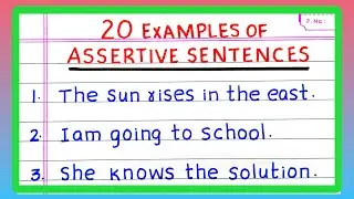 Examples of ASSERTIVE SENTENCE | 5 | 10 | 20 Examples of ASSERTIVE SENTENCES | in English Grammar