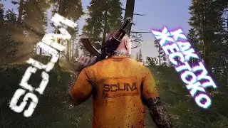 SCUM|2021 v0.5 Небольшой замес , при рейде базы.Забрали машину с лутом)