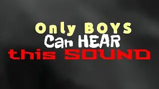 Only boys can hear this sound |Shorts