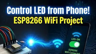 ESP8266 WiFi LED Control Using Phone | NodeMCU Web Server Project | No App Needed | Arduino IDE